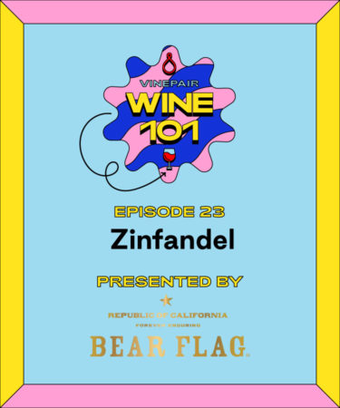 Wine 101: Zinfandel