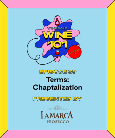 Wine 101: Terms: Chaptalization