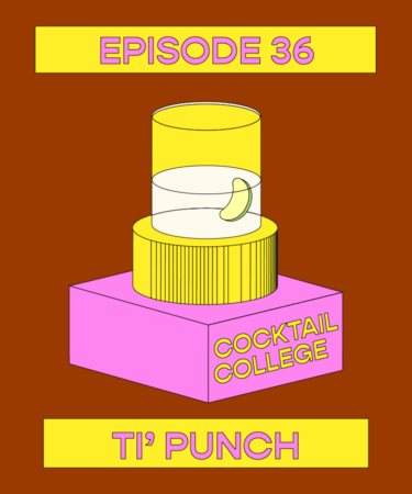 The Cocktail College Podcast: How to Make the Perfect Ti’ Punch